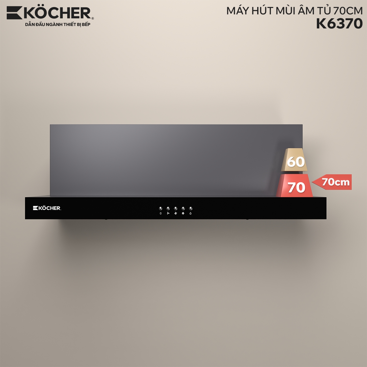 MÁY HÚT MÙI K6370 MÁY HÚT MÙI K6370